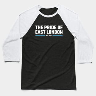 The Pride of East London Baseball T-Shirt